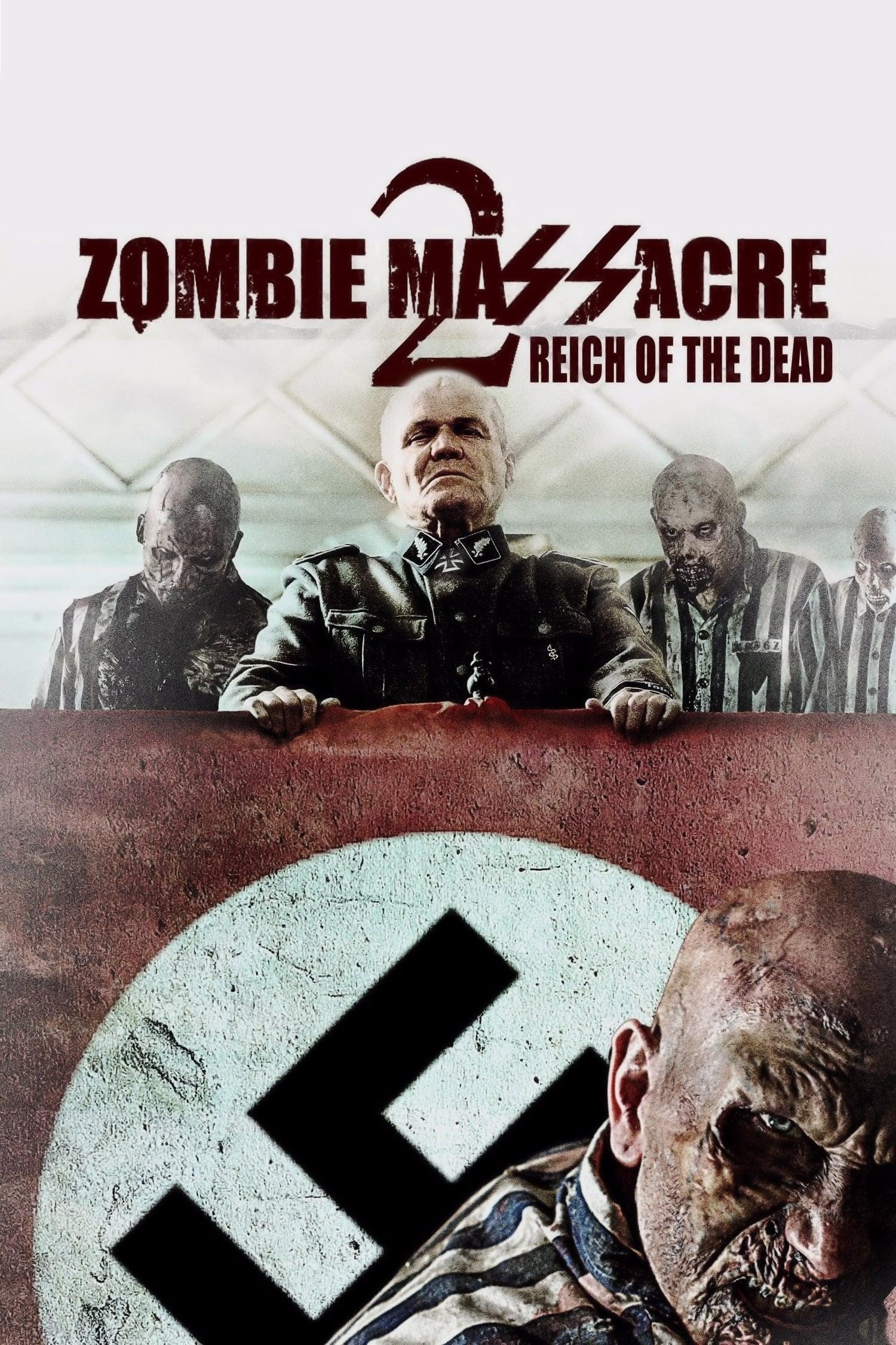Zombie Massacre 2: Reich of the Dead poster