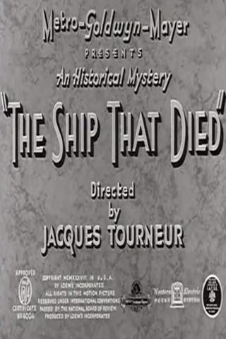 The Ship That Died poster