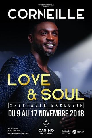 Corneille - Love & Soul, le spectacle poster