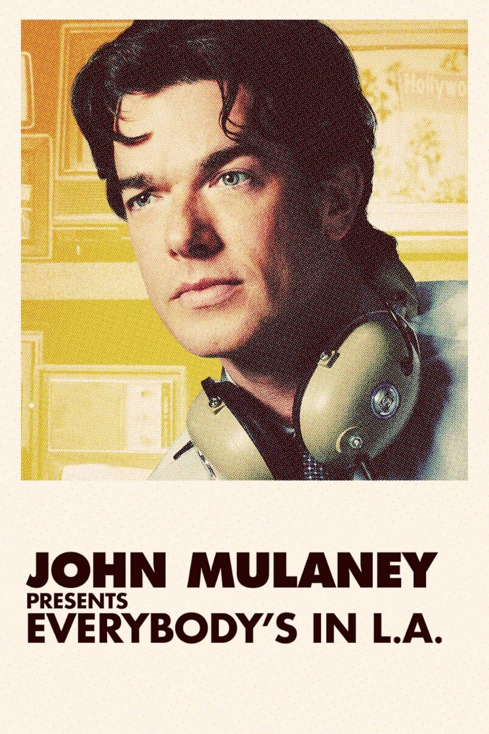 John Mulaney Presents: Everybody's in L.A. poster