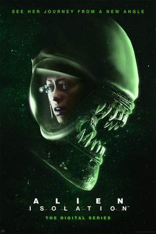 Alien: Isolation – The Digital Series poster