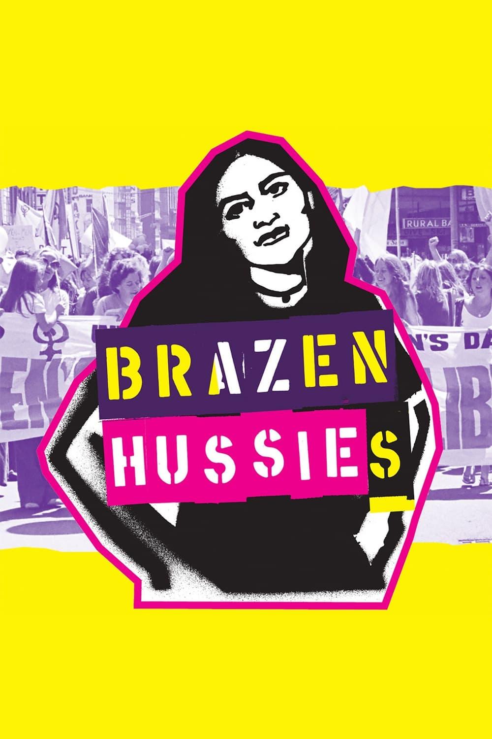 Brazen Hussies poster