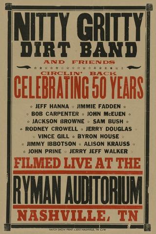 Nitty Gritty Dirt Band and Friends - Circlin' Back: Celebrating 50 Years poster