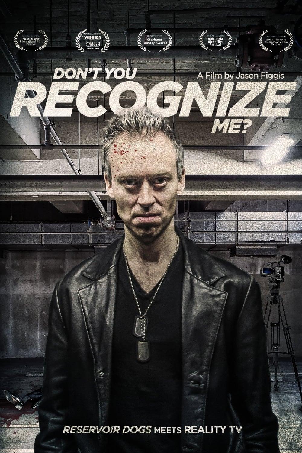 Don't You Recognize Me? poster