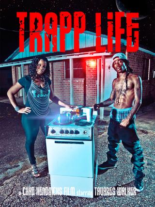 Trapp Life poster