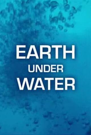 Earth Under Water poster