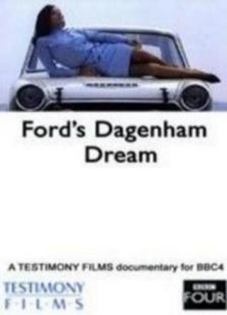 Ford's Dagenham Dream poster