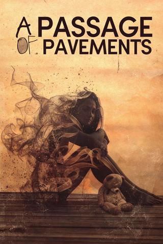 A Passage of Pavements poster