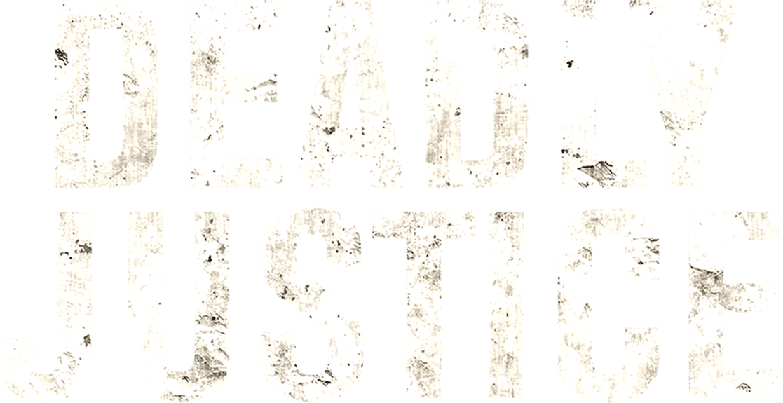 Deadly Justice logo