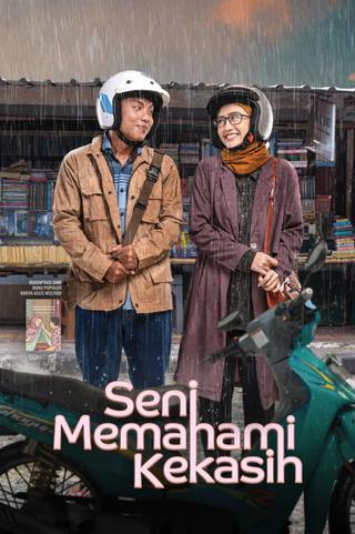 Seni Memahami Kekasih poster