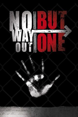 No Way Out But One poster