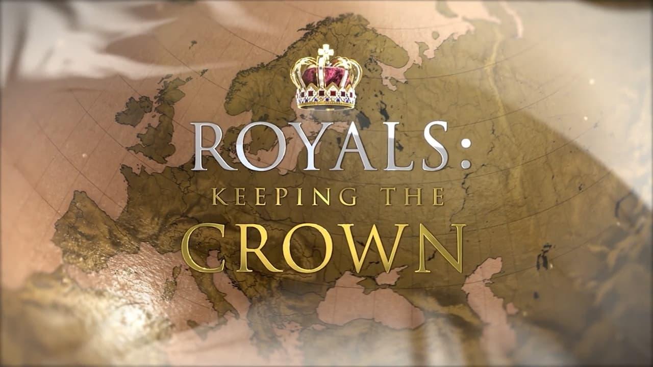 Royals: Keeping the Crown backdrop