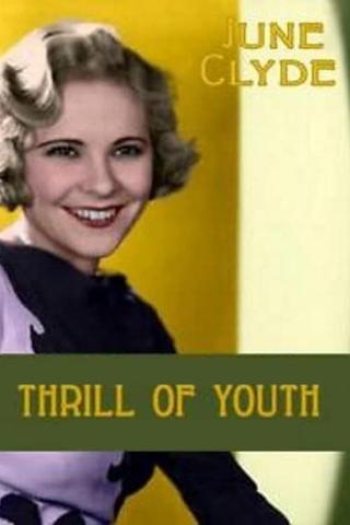 Thrill of Youth poster