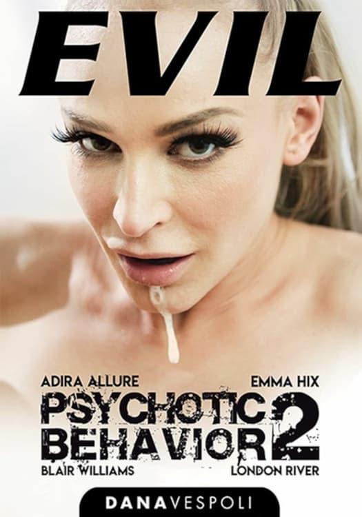 Psychotic Behavior 2 poster