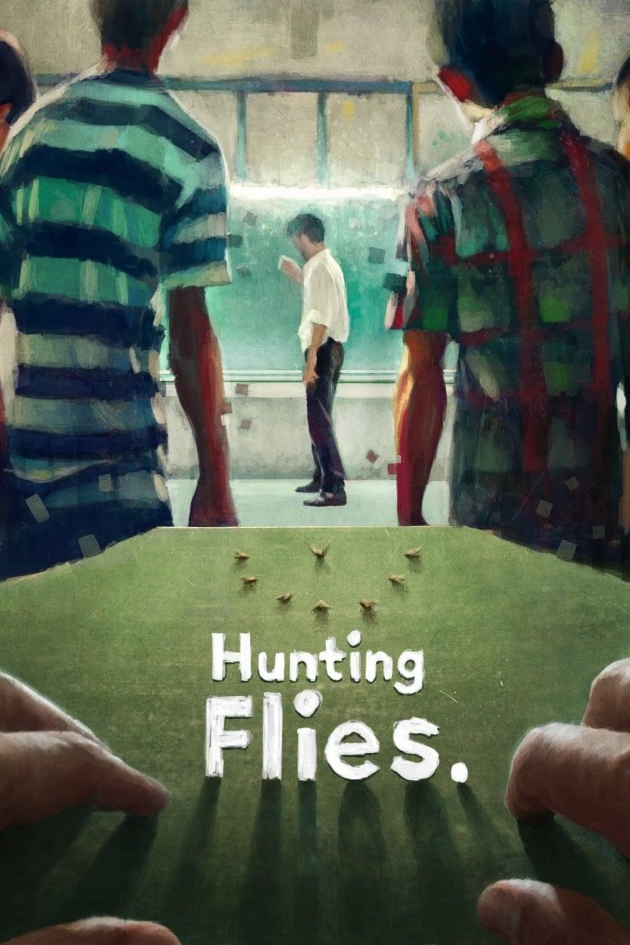 Hunting Flies poster