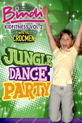 Bindi kid fitness. Vol. 2., Jungle dance party poster