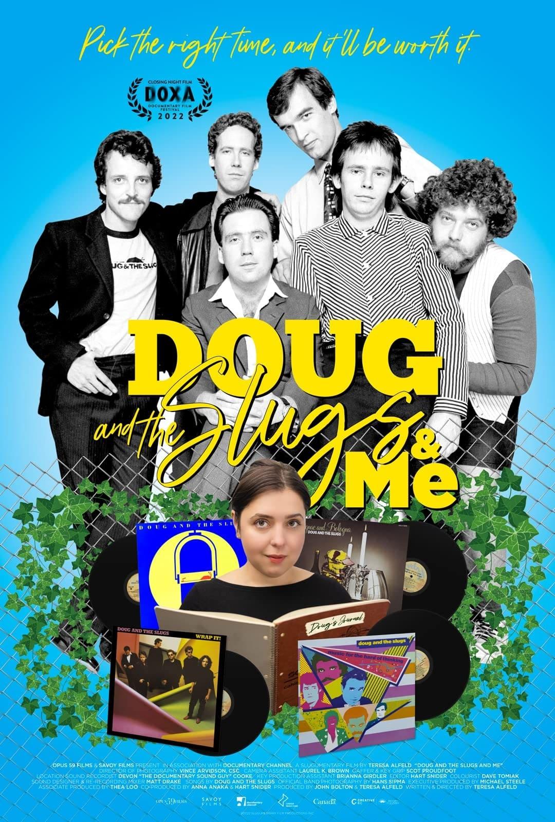 Doug and the Slugs and Me poster