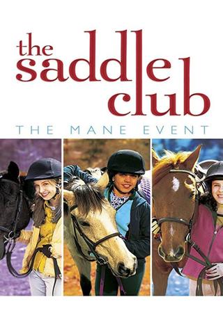 Saddle Club: The Mane Event poster