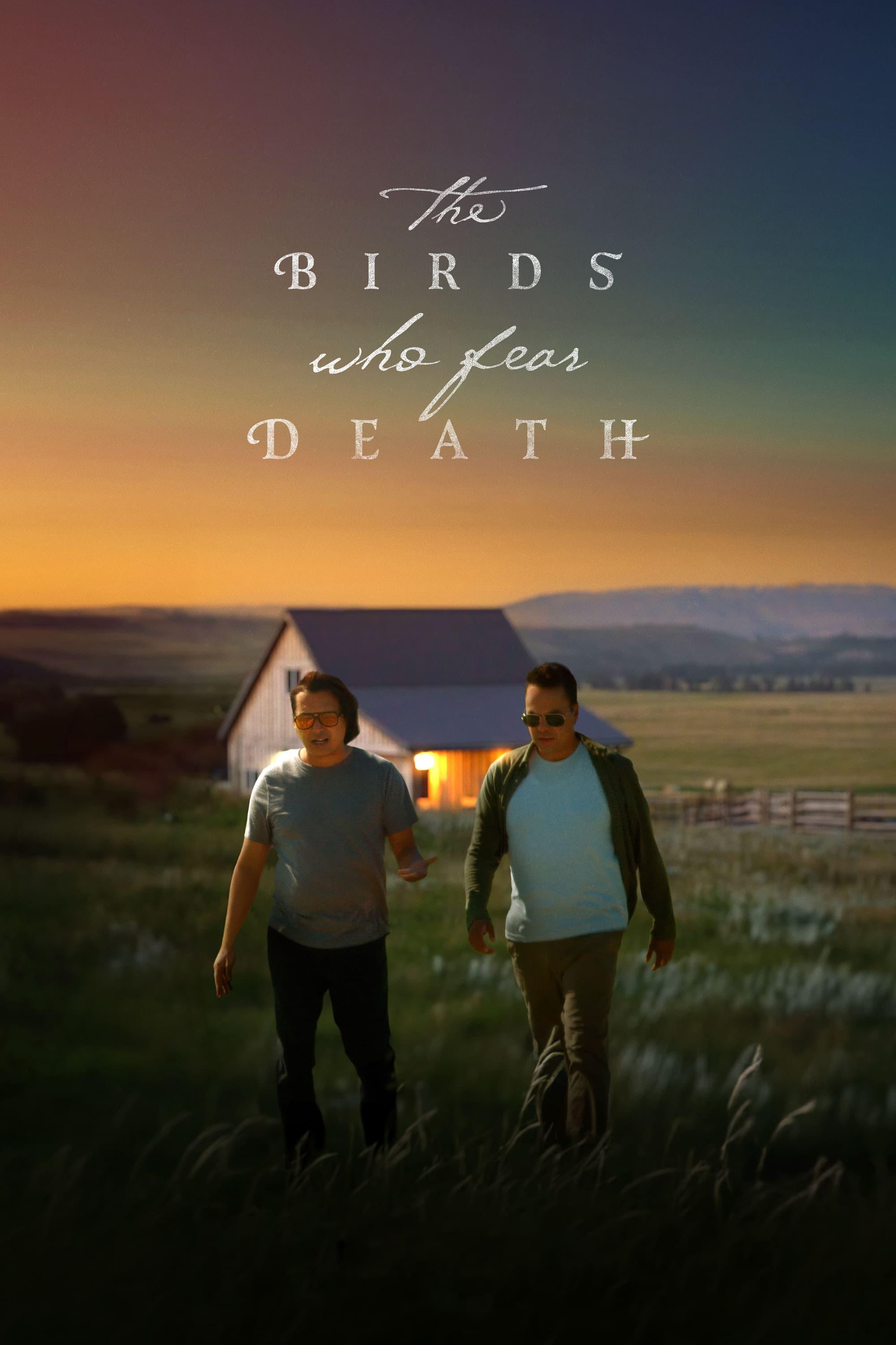 The Birds Who Fear Death poster