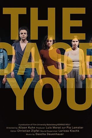 The Case You poster