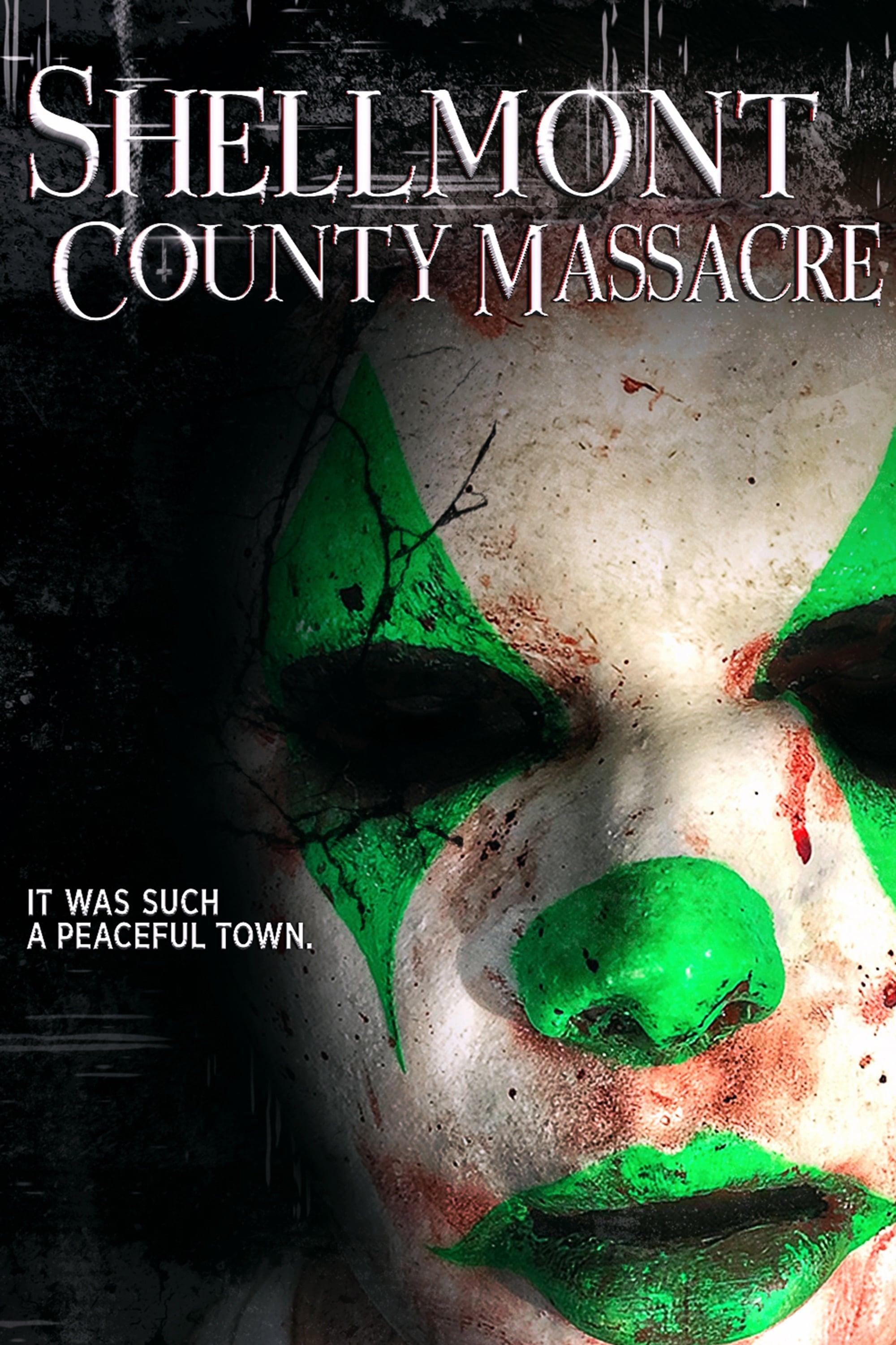 Shellmont County Massacre poster