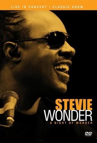 Stevie Wonder: A Night Of Wonder Live in London poster