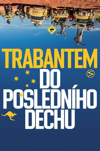 Trabantem do posledního dechu poster