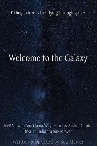Welcome to the Galaxy poster