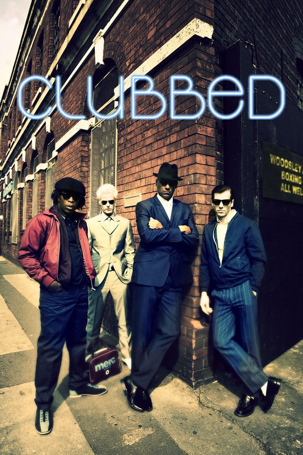 Clubbed poster