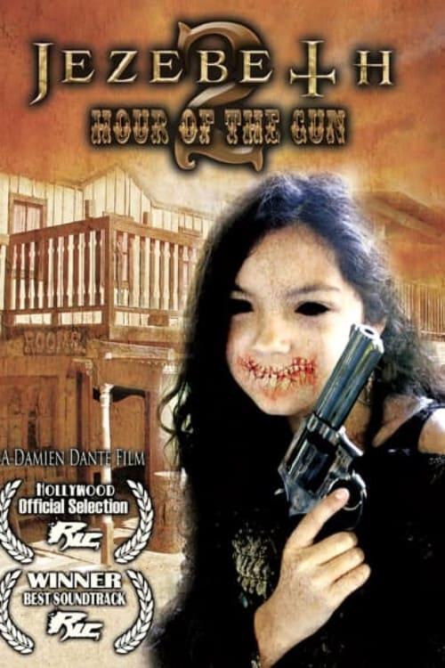 Jezebeth 2 Hour of the Gun poster