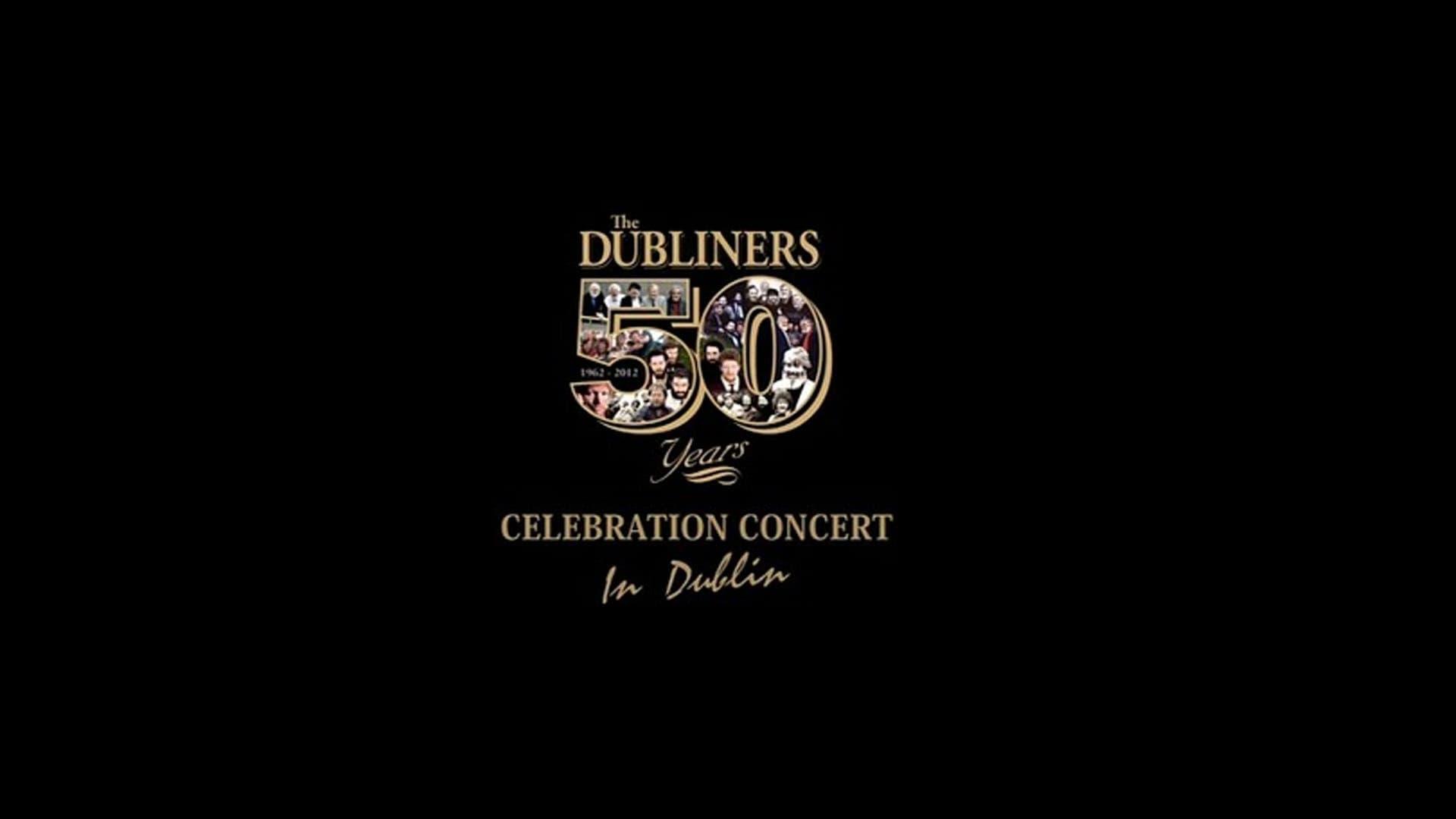 The Dubliners: 50 Years Celebration Concert in Dublin backdrop