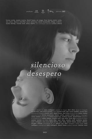 Silencioso Desespero poster