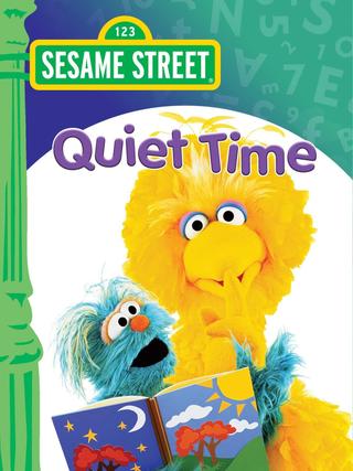 Sesame Street: Quiet Time poster