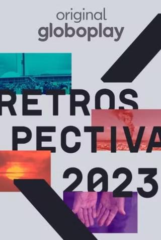 Retrospectiva 2023: Edição Globoplay poster