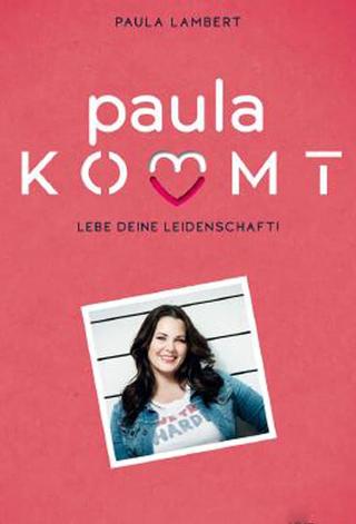 Paula kommt – Sex und Gute Nacktgeschichten poster