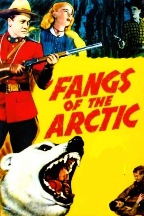 Fangs of the Arctic poster