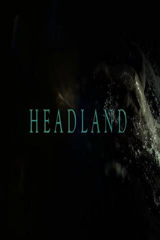 Headland poster