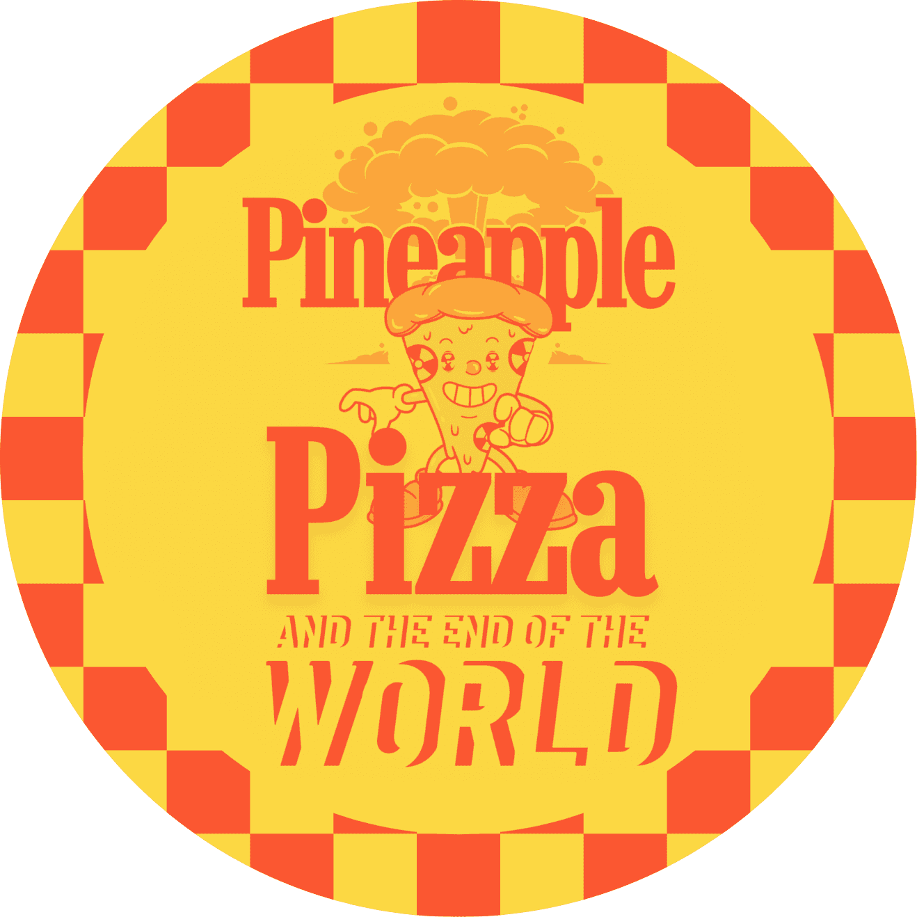 Pineapple Pizza and The End of the World logo