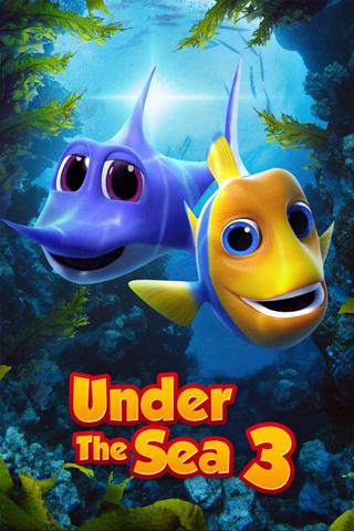 Under The Sea 3 poster