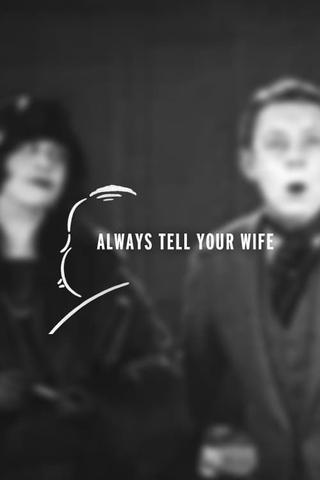 Always Tell Your Wife poster