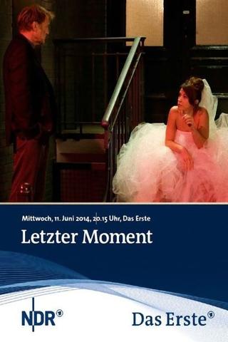Letzter Moment poster