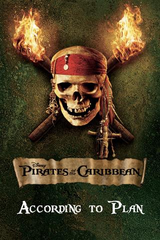 According to Plan: The Making of 'Pirates of the Caribbean: Dead Man's Chest' poster