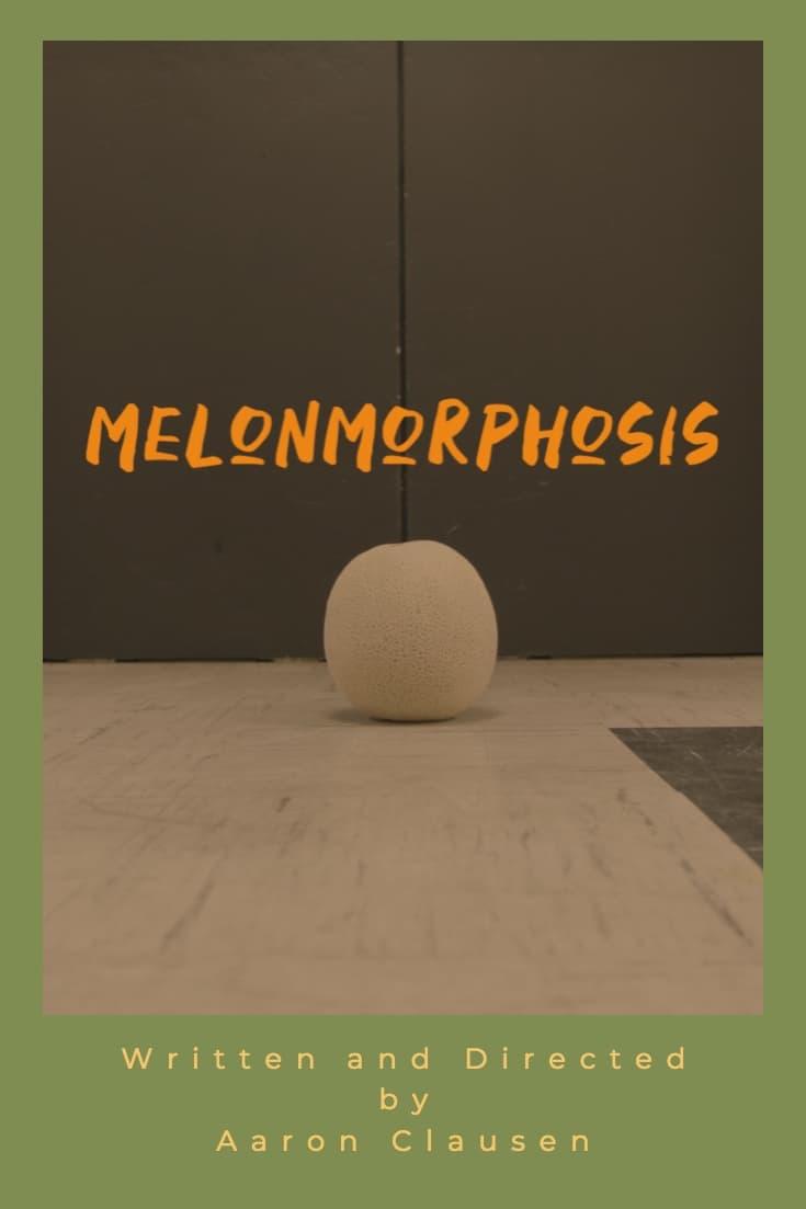 Melonmorphosis poster