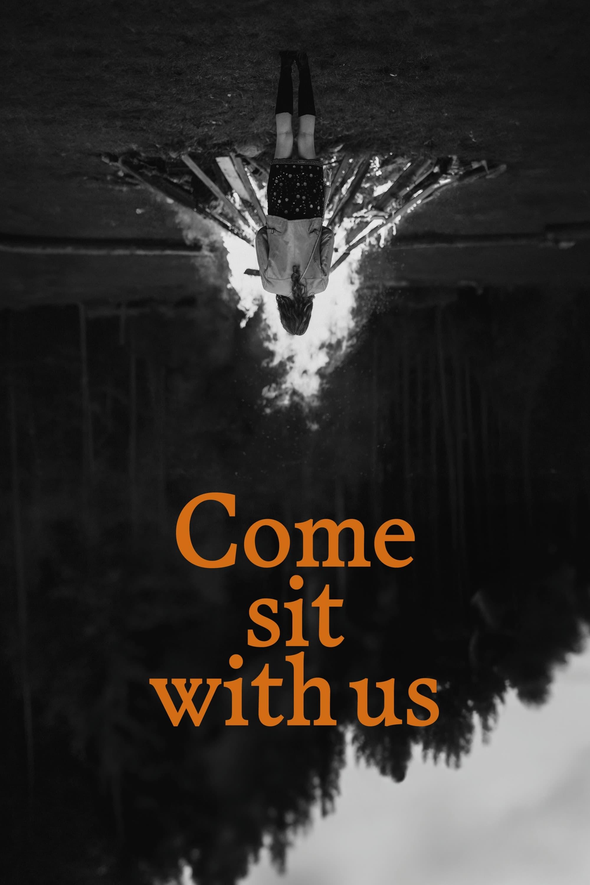 Come Sit With Us poster