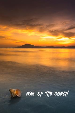 Wail of the Conch poster