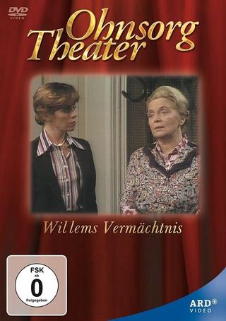 Ohnsorg Theater - Willems Vermächtnis poster