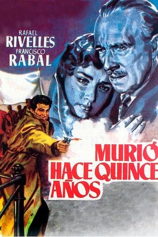 Murió hace quince años poster
