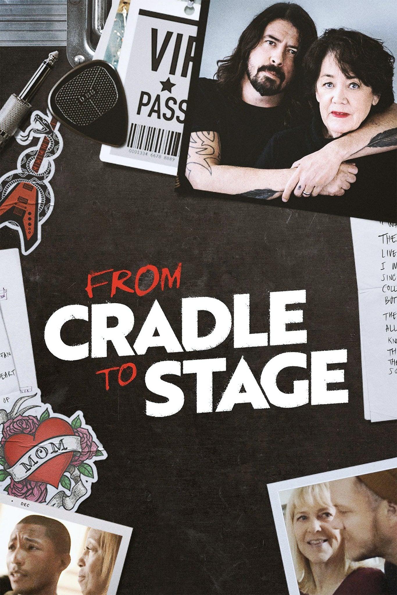 From Cradle to Stage poster