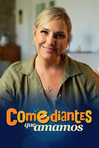 Comediantes que Amamos poster