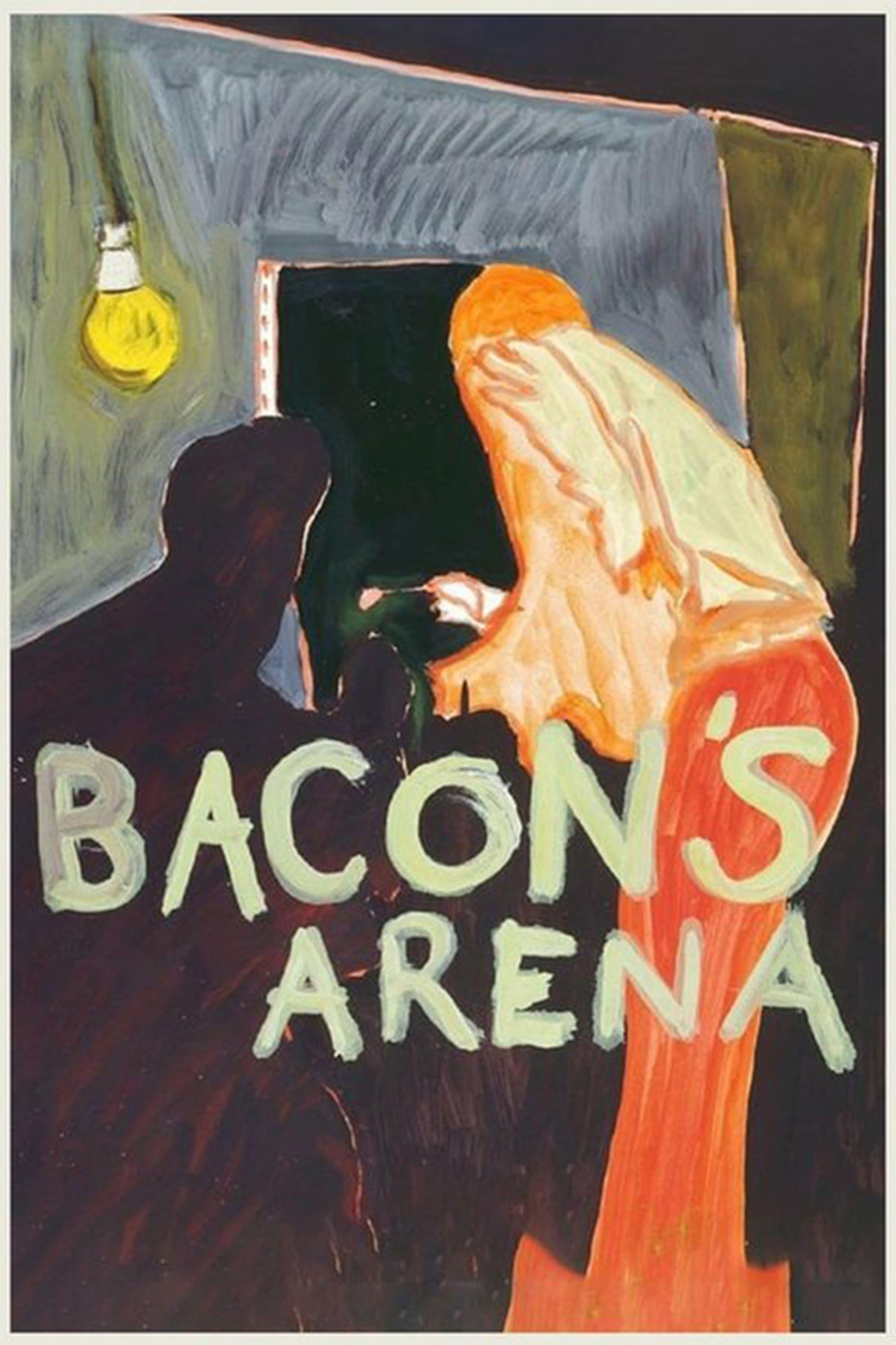 Bacon's Arena poster